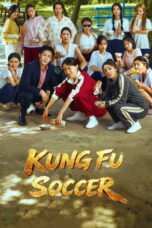 Nonton Film Kung Fu Soccer lk21 (2026)