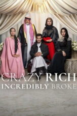 Nonton Film Crazy Rich, Incredibly Broke lk21 (2026)